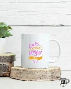 Caneca - Eu Amo Meu Irmão - comprar online