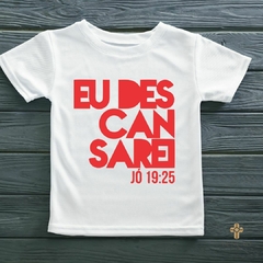 Camiseta - Eu Descansarei - comprar online