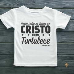 Camiseta - Posso todas as coisas em cristo que me fortalece - comprar online