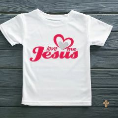 Camiseta - Love Me Jesus - comprar online