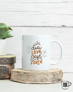 Caneca - Dia leve, café forte - comprar online