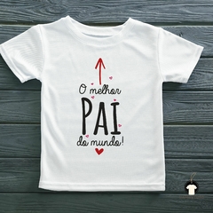 Camiseta - O Melhor Pai do Mundo na internet