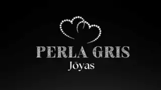 PERLA GRIS