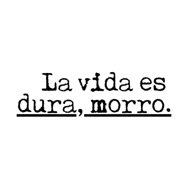 Vida dura comedy