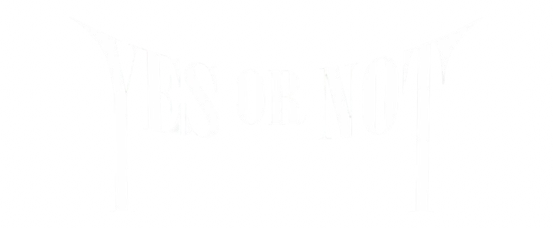 Yes or Not