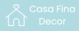 Casa Fina Decor |  Produtos para sua casa
