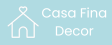 Casa Fina Decor |  Produtos para sua casa