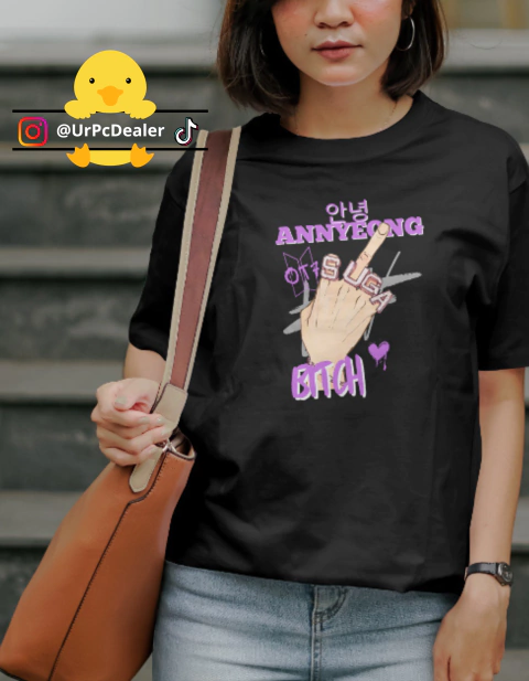 T-Shirt Annyeong b*