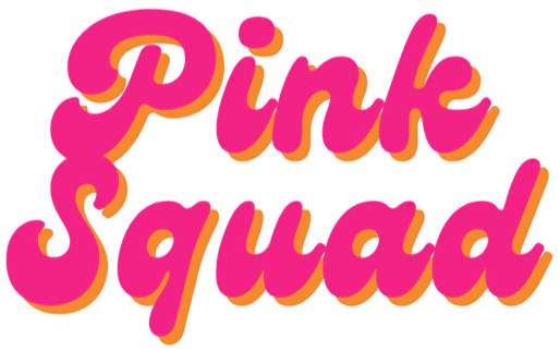 Pink Squad