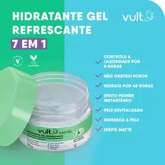 Gel Hidratante Facial Refrescante 7 em 1 - Vult na internet