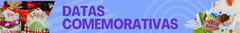 Banner da categoria DATAS COMEMORATIVAS