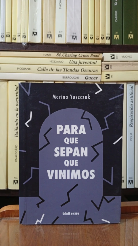 Para que sepan que vinimos