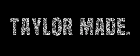 Taylor Made