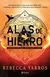 Alas De Hierro (empíreo 2) - Rebecca Yarros, Planeta