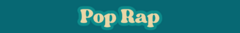 Banner de la categoría Pop Rap