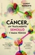 CANCER, Un tratamiento sencillo y nada tóxico, Laurent Schwartz