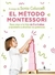 EL METODO MONTESSORI Sonia Coluccelli