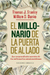 EL MILLONARIO DE LA PUERTA DE AL LADO Thomas J. Stanley William D. Danko