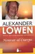 HONRAR EL CUERPO, Alexander Lowen, Ed. Sirio