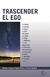 TRASCENDER EL EGO Wilber, Huxley, Capra, Grof ...