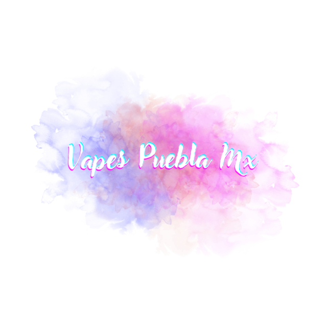VAPES PUEBLA MX