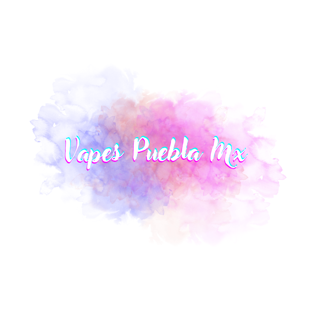 VAPES PUEBLA MX
