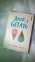 Livro Box do Amor e Gelato Amor & livros: com os 3 volumes da coleção - loja online