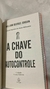 Livro A chave do autocontrole (NoVO) na internet