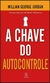 Livro A chave do autocontrole (NoVO)