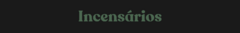 Banner da categoria Incensários