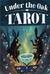 Under the oak Tarot (con bordes plateados metalizados)