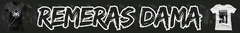 Banner de la categoría Remeras Dama