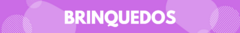 Banner da categoria Brinquedos
