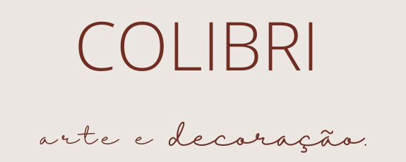 Colibri Arte e Decoração