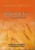 Healing De Luz: A Cura Pela Natureza