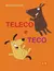 TELECO E TECO ED. LÊ ( CAIXA ALTA )