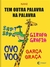 TEM OUTRA PALAVRA NA PALAVRA ED. COMPOR ( CAIXA ALTA )