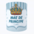Caneca Mãe De Príncipe - comprar online