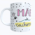 Caneca Mãe De Cachorro