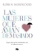 Las mujeres que aman demasiado - Robin Norwood