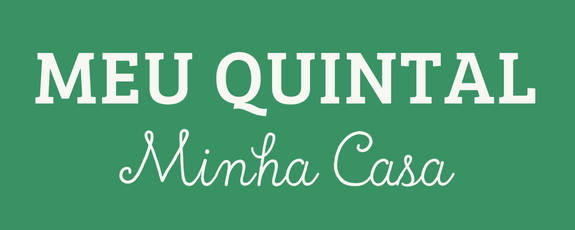 Meu Quintal, Minha Casa
