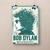 Placa Decorativa Arte Bob Dylan - comprar online