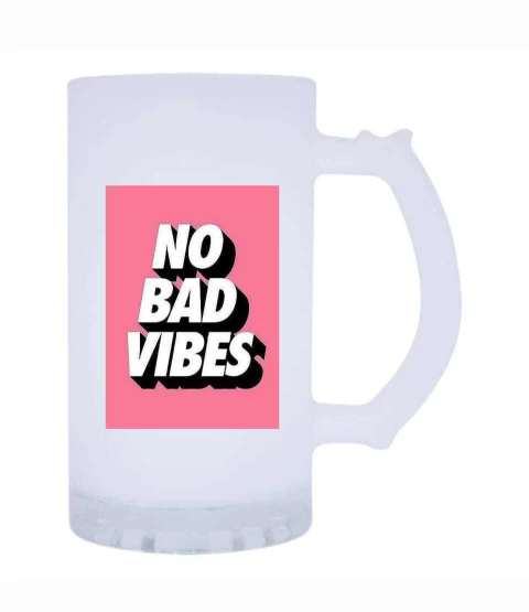 Caneca de Chopp No Bad Vibes