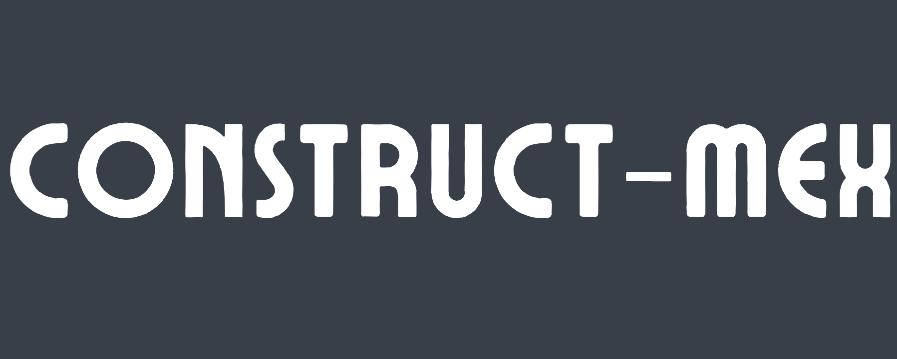 Construct-Mex