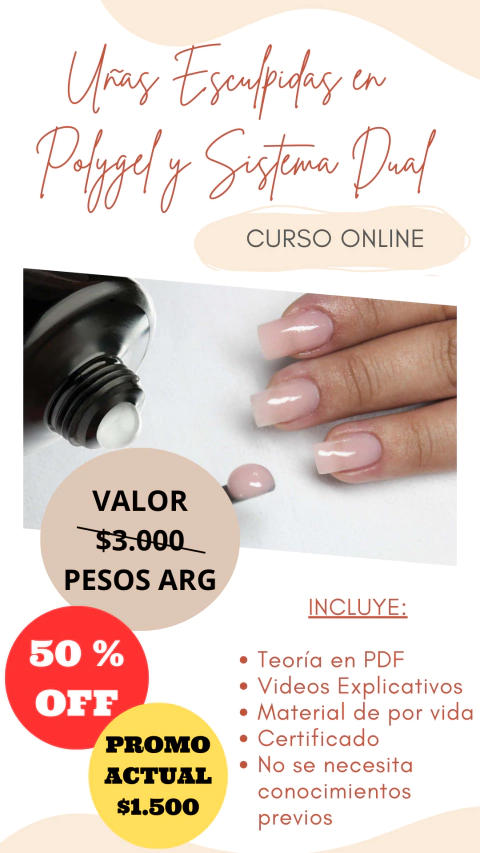 CURSO DE UÑAS ESCULPIDAS EN POLYGEL Y SISTEMA DUAL