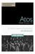 Atos, Volume 1