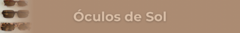 Banner da categoria Óculos de Sol