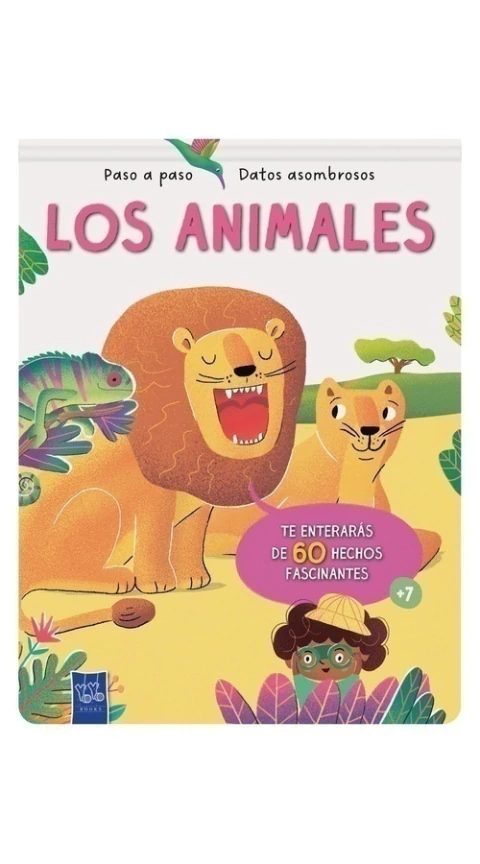 Paso a paso - datos asombrosos: Los animales