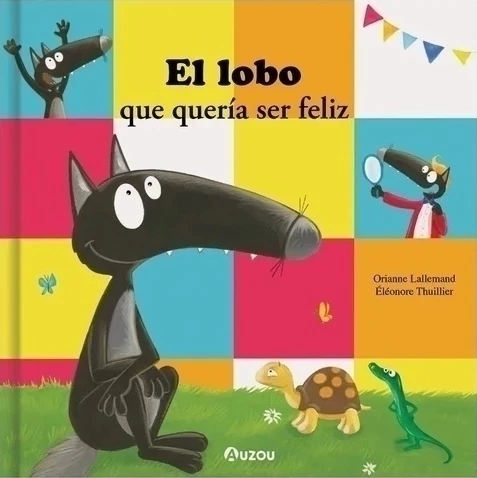 El lobo que quería ser feliz - comprar online