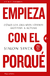 Empieza con él porque- Simon Sinek